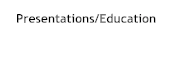 Presentations/Education